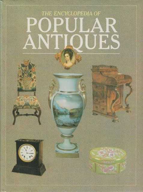 Image for The Encyclopedia Of Popular Antiques