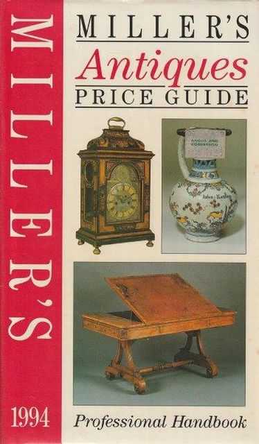 Miller's Antiques Price Guide - Professional Handbook 1994 Image for Miller's Antiques Price Guide - Professional Handbook 1994