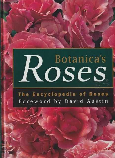Image for Botanica's Roses - The Encyclopedia of Roses