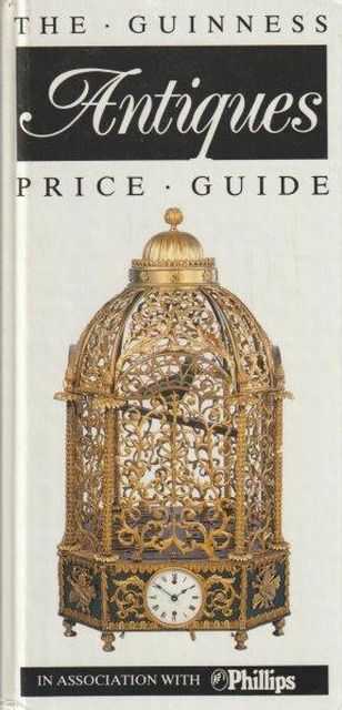 The Guinness Antiques Price Guide Image for The Guinness Antiques Price Guide