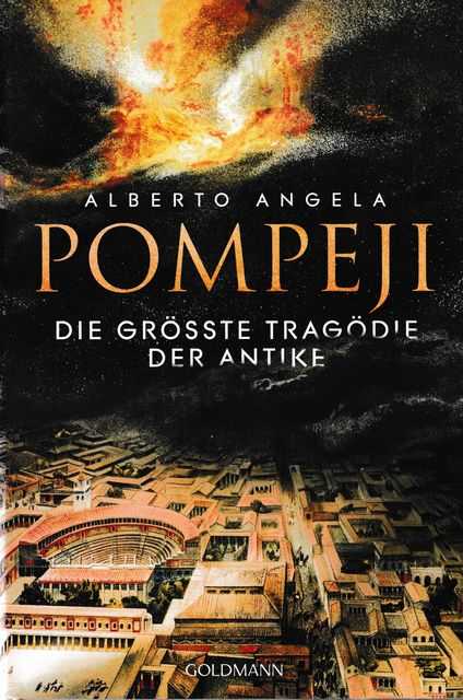 Image for Pompeji : Die grösste Tragödie der Antike