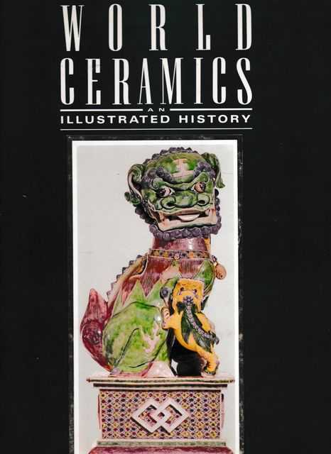 Image for World Ceramics: An Illustrated History
