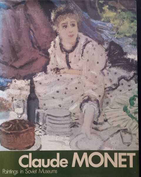 Image for Claude Monet: Paintings in Soviet Museums