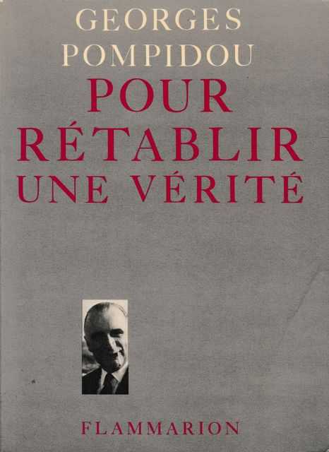 Image for Pour Retablir Une Verite
