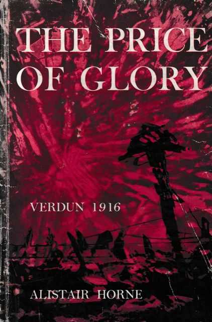 Image for The Price of Glory - Verdun 1916
