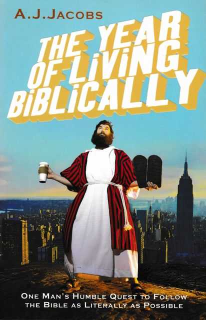 The Year of Living Biblically Image for The Year of Living Biblically