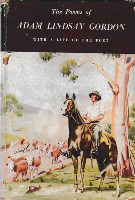 The Poems of Adam Lindsay Gordon Image for The Poems of Adam Lindsay Gordon