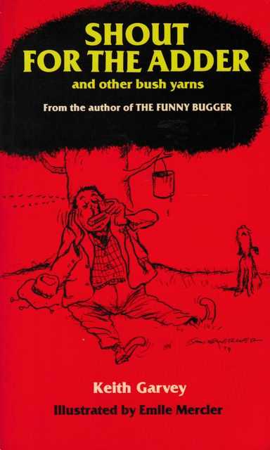 Image for Shout At The Adder and Other Bush Yarns
