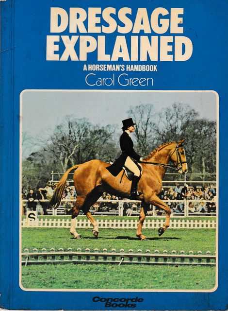 Image for Dressage Explained: A Horseman's Handbook