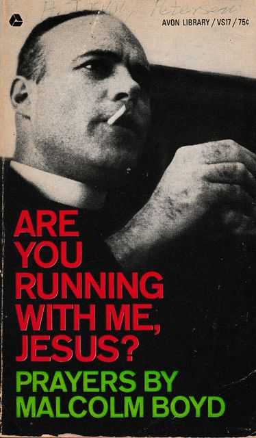 Image for Are You Running With Me, Jesus? Prayers by Malcolm Boyd