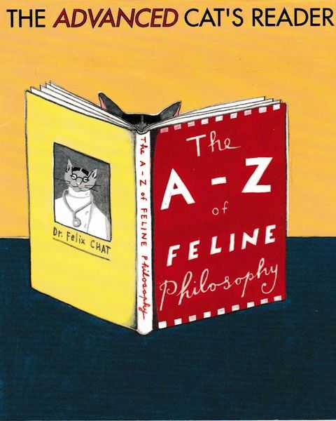 Image for The Advanced Cat's Reader: The A-Z of Feline Philosophy