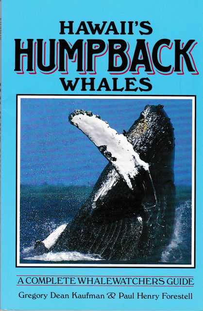 Image for Hawaii's Humpback Whales: A Complete Whale Watchers Guide