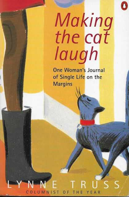 Image for Making The Cat Laugh: one Woman's Journal of Single Life on the Margins