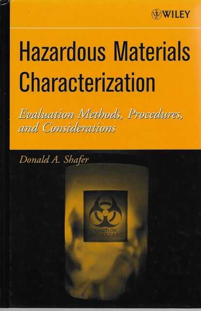 Image for Hazardous Materials Characterization: Evaluation Methods, Procedures and Considerations