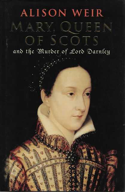 Image for Mary, Queen of Scots and the Murder of Lord Darnley