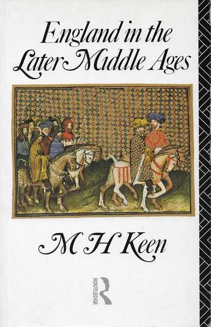 Image for England in the Later Middle Ages: A Political History