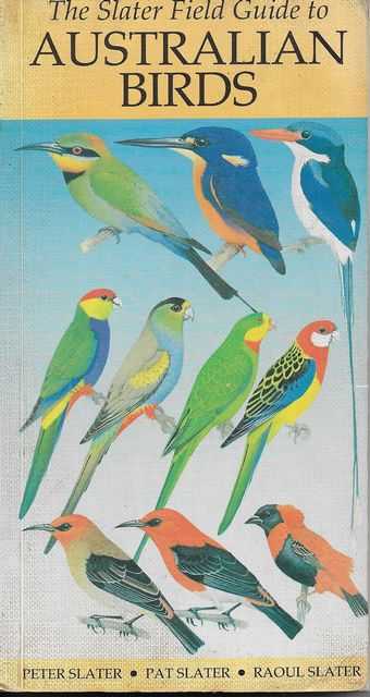 The Slater Field Guide to Australian Birds Image for The Slater Field Guide to Australian Birds