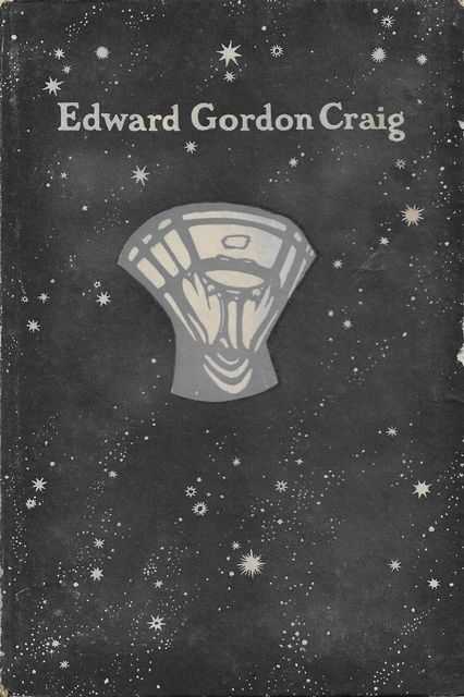 Image for Edward Gordon Craig - Designs for the Theatre