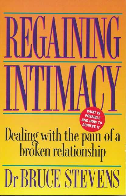 Image for Regaining Intimacy: Dealing with the Pain of a Broken Relationship