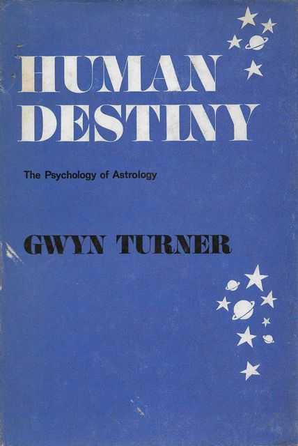 Human Destiny: The Psychology of Astrology Image for Human Destiny: The Psychology of Astrology