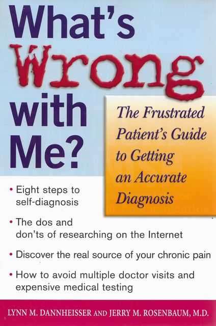 Image for What's Wrong With me? The Frustrated Parent's Guide to Getting an Accurate Diagnosis