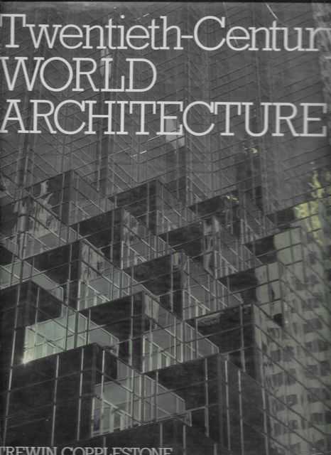 Image for Twentieth-Century World Architecture