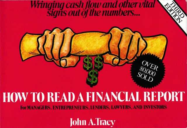 How To Read A Financial Report: Wringing Cash Flow and Other Vital Signs Out of the Numbers Image for How To Read A Financial Report: Wringing Cash Flow and Other Vital Signs Out of the Numbers