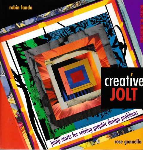 Creative Jolt: Jump Starts for Solving Graphic Design Problems Image for Creative Jolt: Jump Starts for Solving Graphic Design Problems