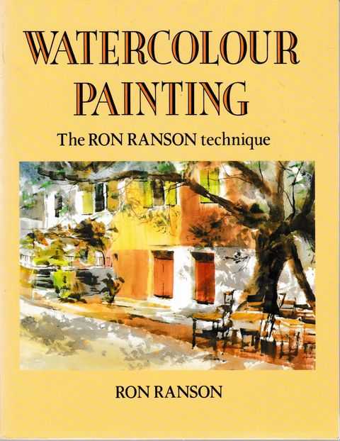 Image for Watercolour Painting: The Ron Ranson Technique
