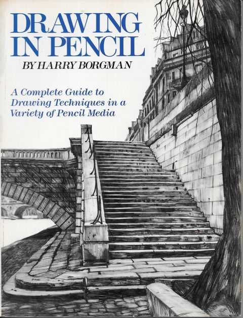 Image for Drawing in Pencil: A Complete Guide to Drawing techniques in a Variety of Pencil Media