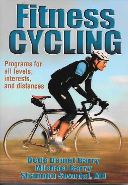 Image for Fitness Cycling: Programs fro All Levels, Interests and Distances