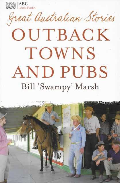 Image for Great Australian Stories: Great Outback Towns and Pubs