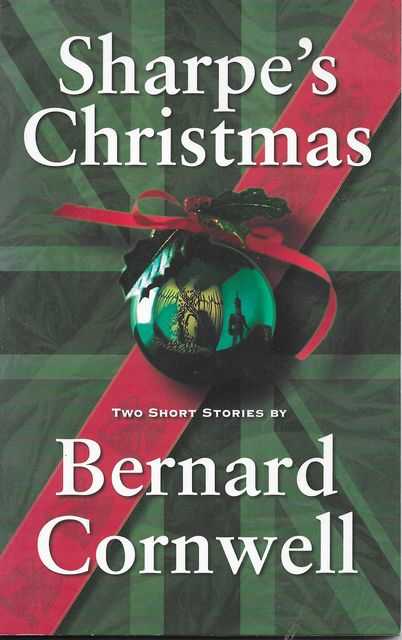 Image for Sharpe's Christmas : Richard Sharpe and the Defence of the Tormes, August 1812