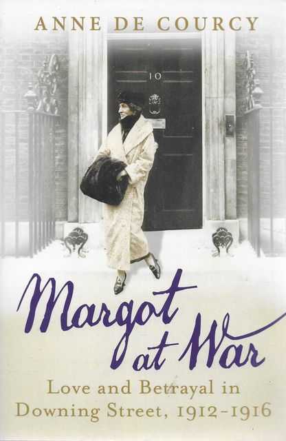 Image for Margot At War: Love and Betrayal in Downing Street, 1912-1916
