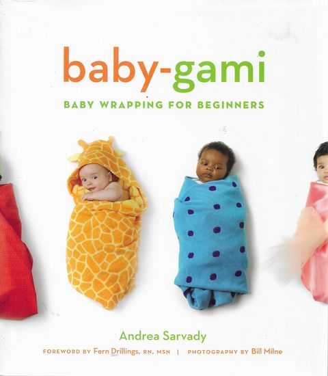 Image for Baby-Gami - Baby Wrapping for Beginners