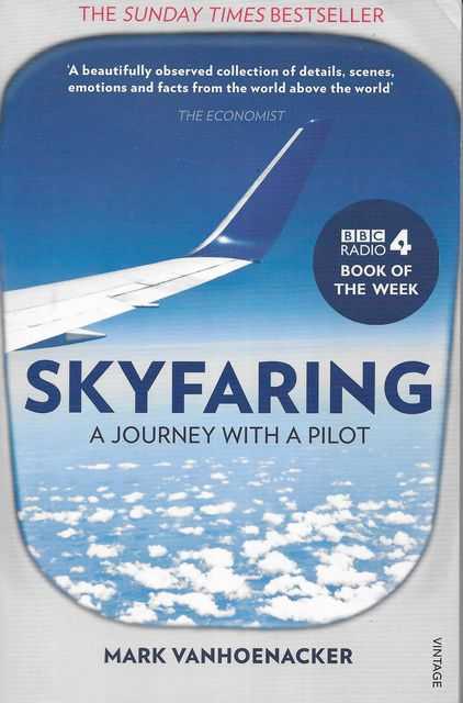 Image for Skyfaring: A Journey With A Pilot