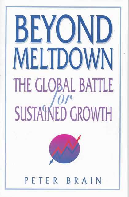 Image for Beyond Meltdown: The Global Battle for Sustained Growth