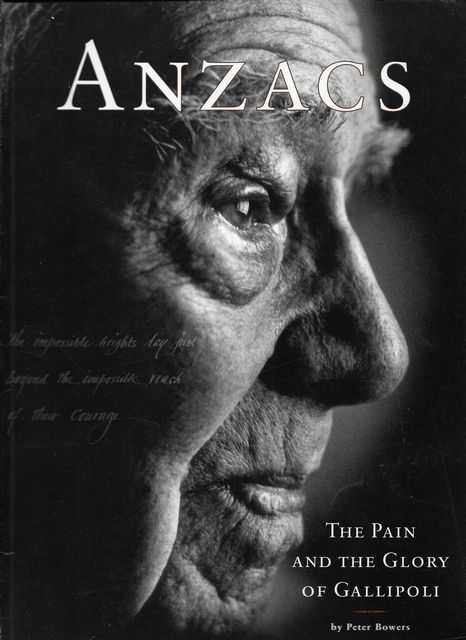Image for Anzacs: The Pain and the Glory of Gallipoli