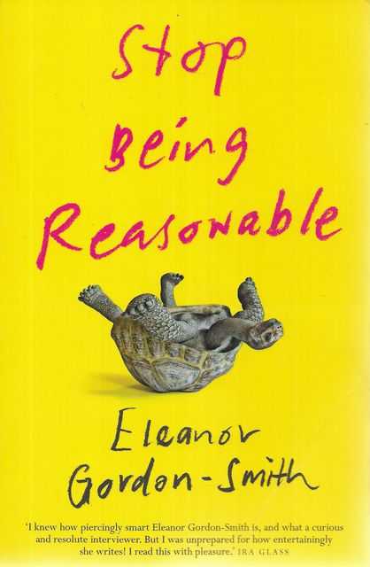 Image for Stop Being Reasonable