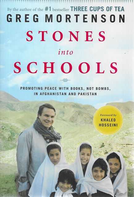 Image for Stones Into Schools: Promoting Peace with Books, Not Bombs, in Afghanistan and Pakistan