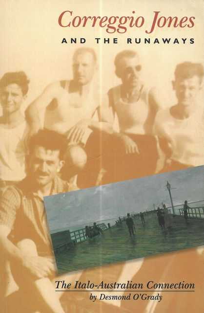 Image for Correggio Jones and the Runaways: The Italo-Australian Connection