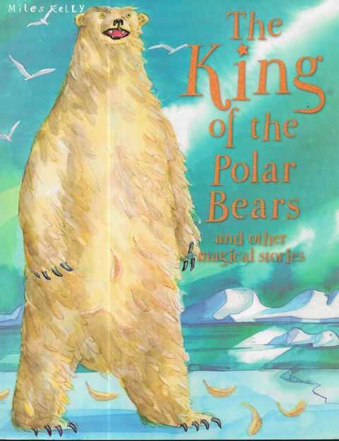 Image for The King of the Polar Bears and Other Musical Stories