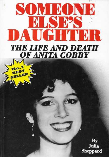 Image for Someone Else's Daughter: The Life and Death of Anita Cobby
