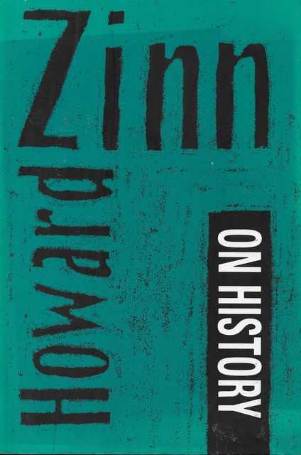 Image for Howard Zinn on History