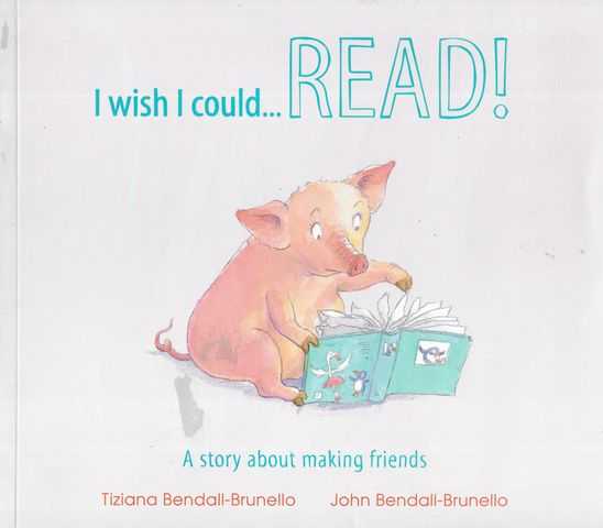 Image for I Wish I Could...Read: A Story About Making Friends