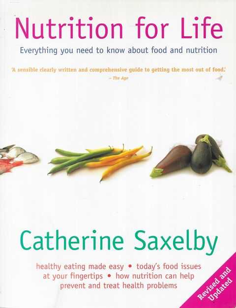Image for Nutrition for Life: Everything you Need to Know About Food and Nutrition