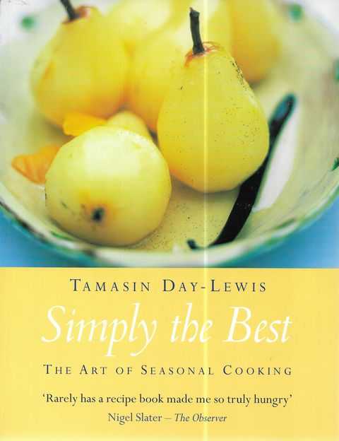 Image for Simply The Best: The Art of Seasonal Cooking