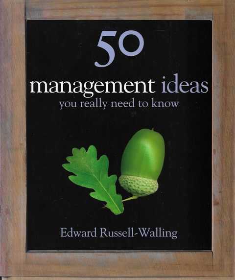 Image for 50 Management Ideas You Really Need To Know