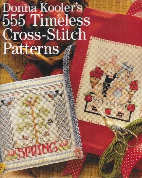 Image for Donna Kooler's 555 Timeless Cross-Stitch Patterns