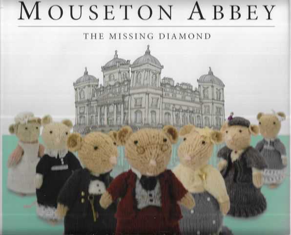 Image for Mouseton Abbey: The Missing Diamond